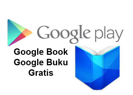[Work 100%] Cara mudah Download Buku di Google Book Gratis dan Cepat Tanpa Ribet